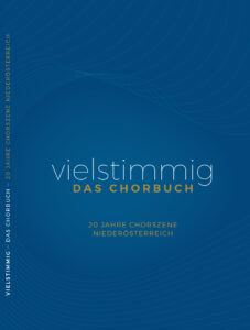 vielstimmig. Das Chorbuch